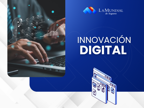 Más que seguros: cómo La Mundial de Seguros impulsa el crecimiento de sus asesores con innovación digital.